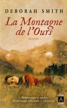 La montagne de lours (Poche) von Smith, Deborah | Buch | Zustand sehr gut