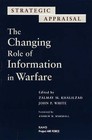The Changing Role of Information Warfare by Zalmay Khalilzad (Paperback, 1999)