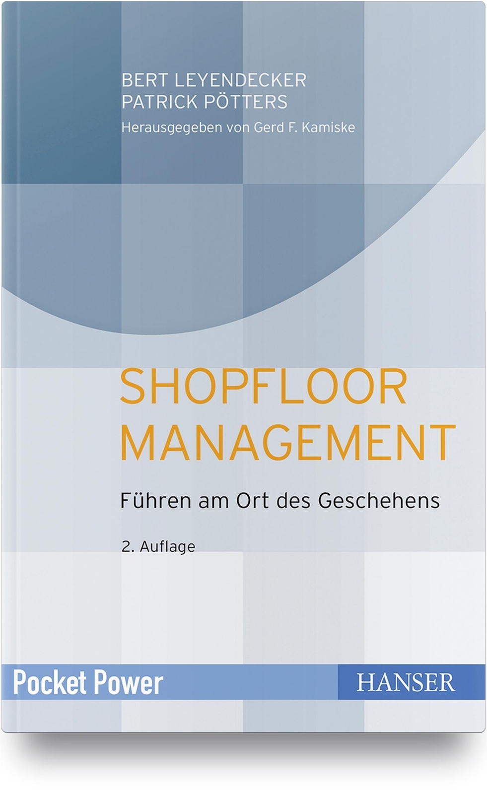 Thumbnail - Shopfloor Management | Führen Am Ort Des Geschehens | Bert Leyendecker