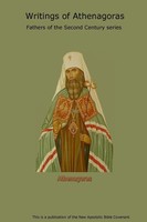 Apostle Arne Horn | Writings Of Athenagoras | Taschenbuch | Englisch (2016)