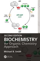 Biochemistry | An Organic Chemistry Approach | Michael B. Smith | Englisch
