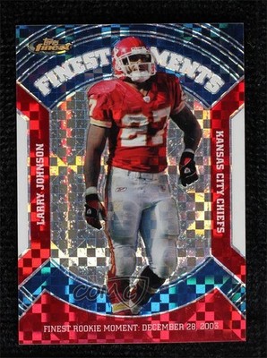 2007 Topps Finest Veteran Moments X-Fractor 23/25 Larry Johnson #VFM-LJ 0d44