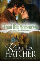 From This Moment On | Robin Lee Hatcher | Taschenbuch | Englisch | 2025