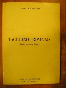 Carlo De Franchis Taccuino Romano Cento Poesie Su Roma Firmato Autografato Firma Ebay