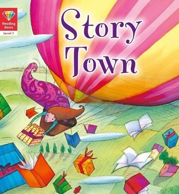 Reading Gems: Story Town (Level 1), QED Publishing, New, Paperba