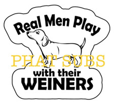 Sublimation Print Real Men Dachshunds Ready to Press Heat Transfer