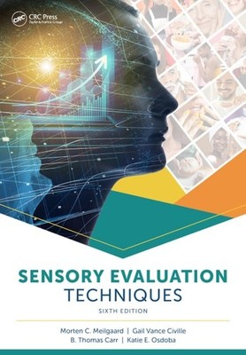 Sensory Evaluation Techniques - Civille, Gail Vance,Carr, B. Thomas,Osdoba, Kati
