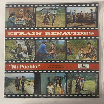 EFRAIN BENAVIDES -MI PUEBLO TEMA DE LA PELICULA UN CAMINO AL CIELO - 1975 MEX LP