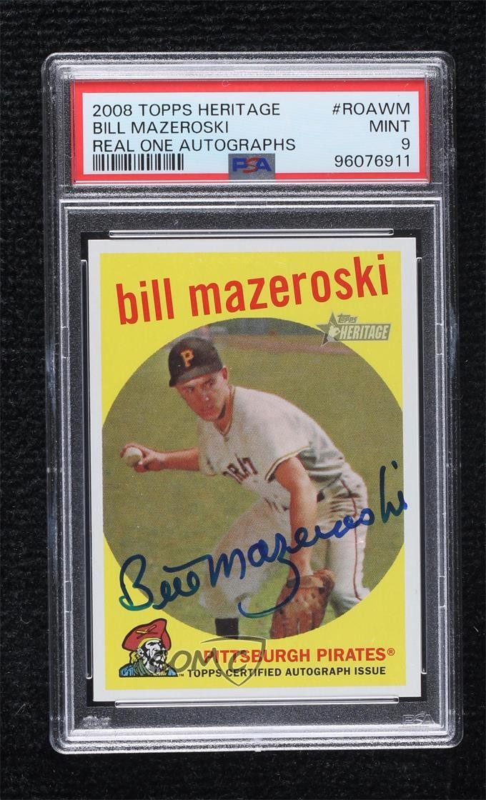 2008 Topps Heritage Real One Bill Mazeroski #ROA-WM PSA 9 MINT Auto HOF 06bg