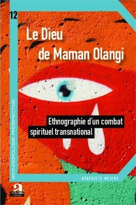 Der Gott von Mama Olangi. Ethnographie... - Bénédicte Meiers - V412695
