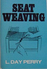 Seat Weaving Paperback C. Perry