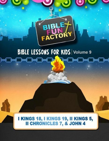 Bible Fun Factory Ser Bible Lessons For Kids Elijah Solomon And bible-fun-factory-ser-bible-lessons-for-kids-elijah-solomon-and