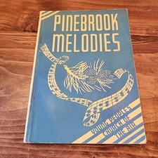 Vintage Pinebrook Melodies Young People  s Church of the Air Songbook Religious