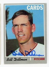 SIGNED BASEBALL CARD AUTO TOPPS 1970 BILL DILLMAN ST LOUIS CARDINALS #386