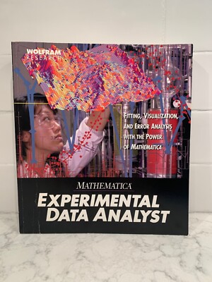 Mathematica Experimental Data Analyst by Wolfram Research David M. Harrison 1996