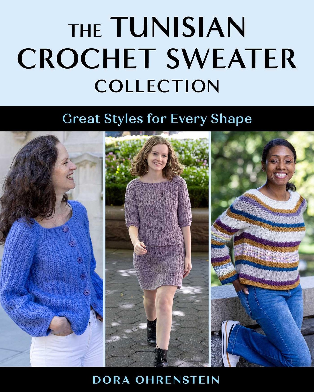 The Tunisian Crochet Sweater Collection : Great Styles For Every Shape Dora Ohrenstein - Image 6