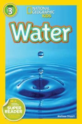 Water; National Geographic Kids Rea- 1426314744, paperback, Melissa Stewart, new