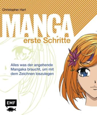 Manga erste Schritte von Christopher Hart (2011, Taschenbuch)
