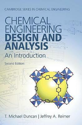 Chemical Engineering Design Analysis An Introduction 2e T. Mic  9781108421478 LN