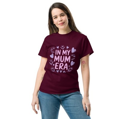 In My Mum Era Mom Shirt Woman S-3XL Trendy Mother's Day Gift