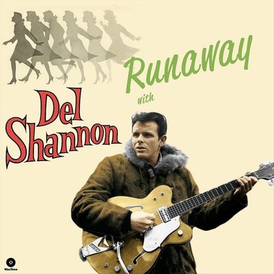 SHANNON, DEL - RUNAWAY WITH DEL SHANNON NEW VINYL