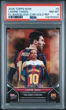 PSA 8 Lamine Yamal 2025 Topps Now #2 Lionel Messi Gold #30/50 Rookie Card. rookie card picture