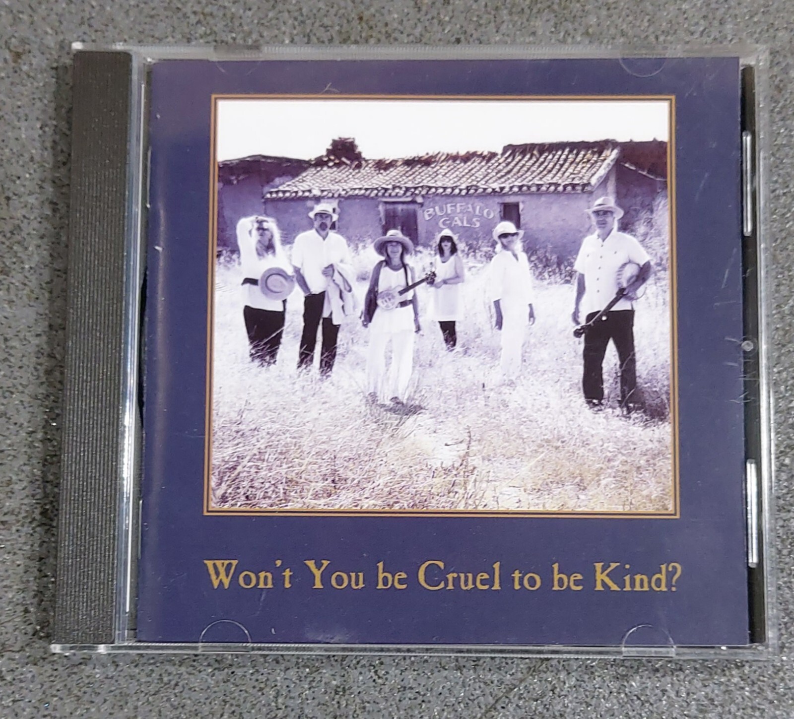 Buffalo Gals – Won't You Be Cruel To Be Kind? - CD (CS5)