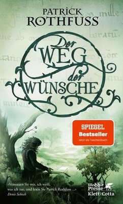 Der Weg der Wünsche | Patrick Rothfuss | deutsch