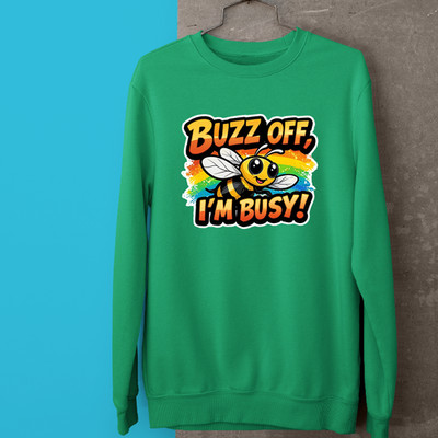 Buzz Off Im Busy Sweatshirt zum Weltbienentag süß Hummel Honig lustig Geschenk