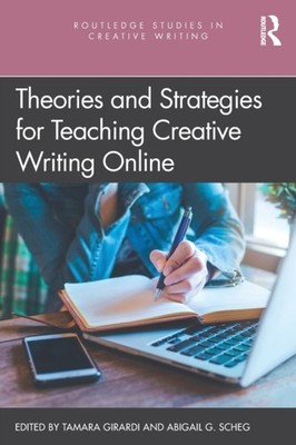 Theories and Strategies for Teaching Creative  by Tamara Girardi PAPERBACK