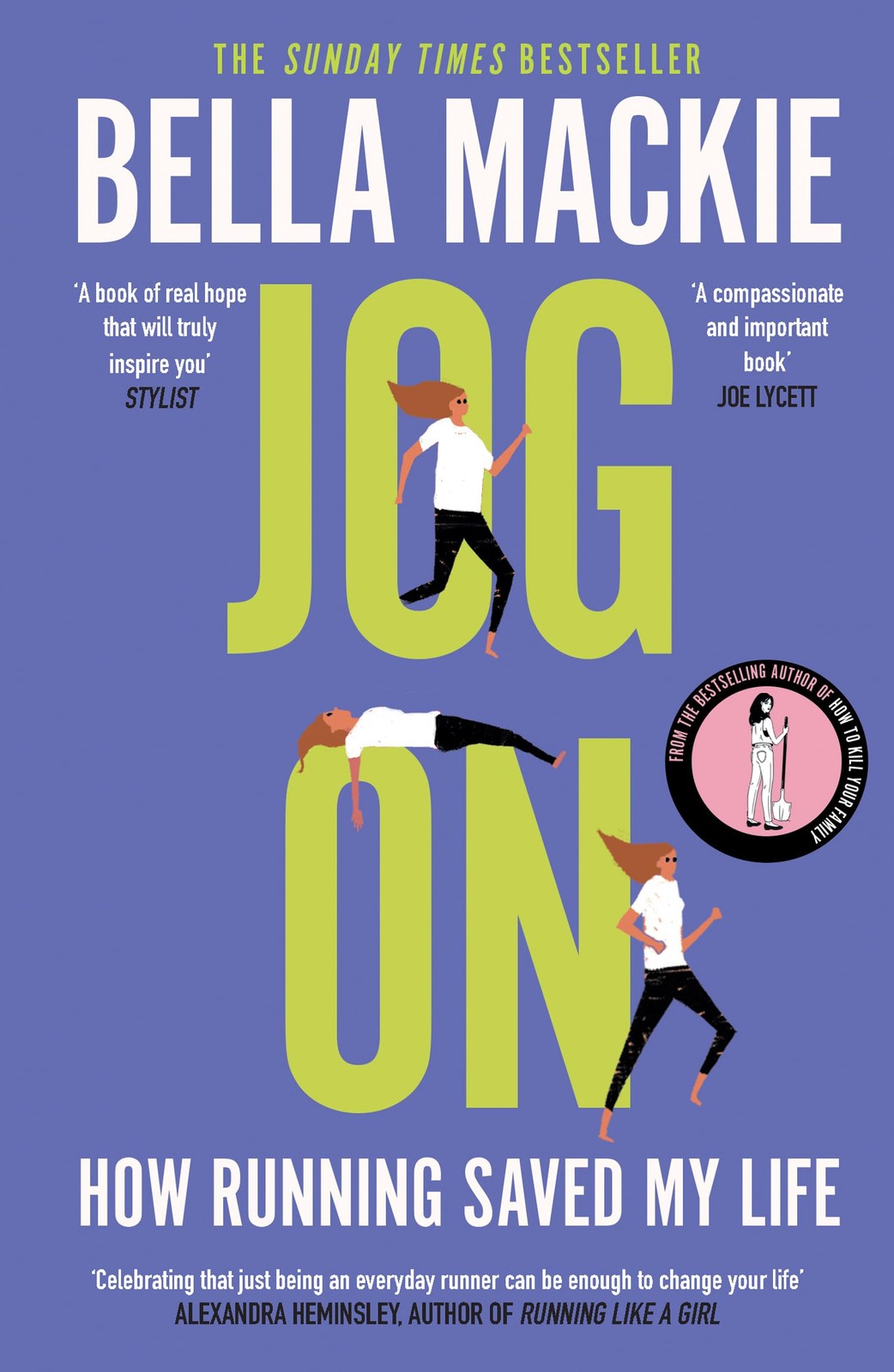 Jog On : How Running Saved My Life Bella Mackie - Image 9