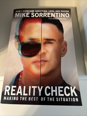 Reality Check : Making the Best of the Situation - How I Overcame Addiction,...