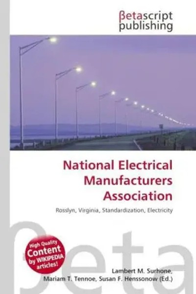 Lambert M. Surhone (U. A.) | National Electrical Manufacturers Association-image