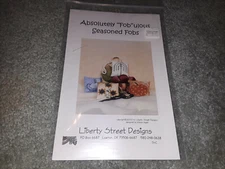 NEW LIBERTY STREET ABSOLUTELY "FOB"ULOUS SEASONED FOBS CROSS STITCH CHART PACK 