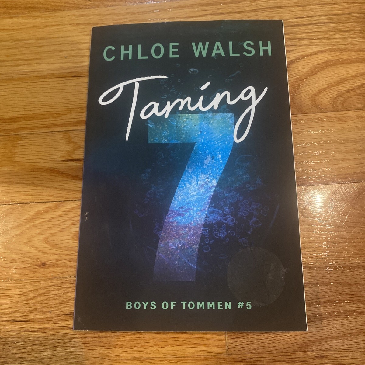 Taming 7 by Chloe Walsh (2024, Trade Paperback)