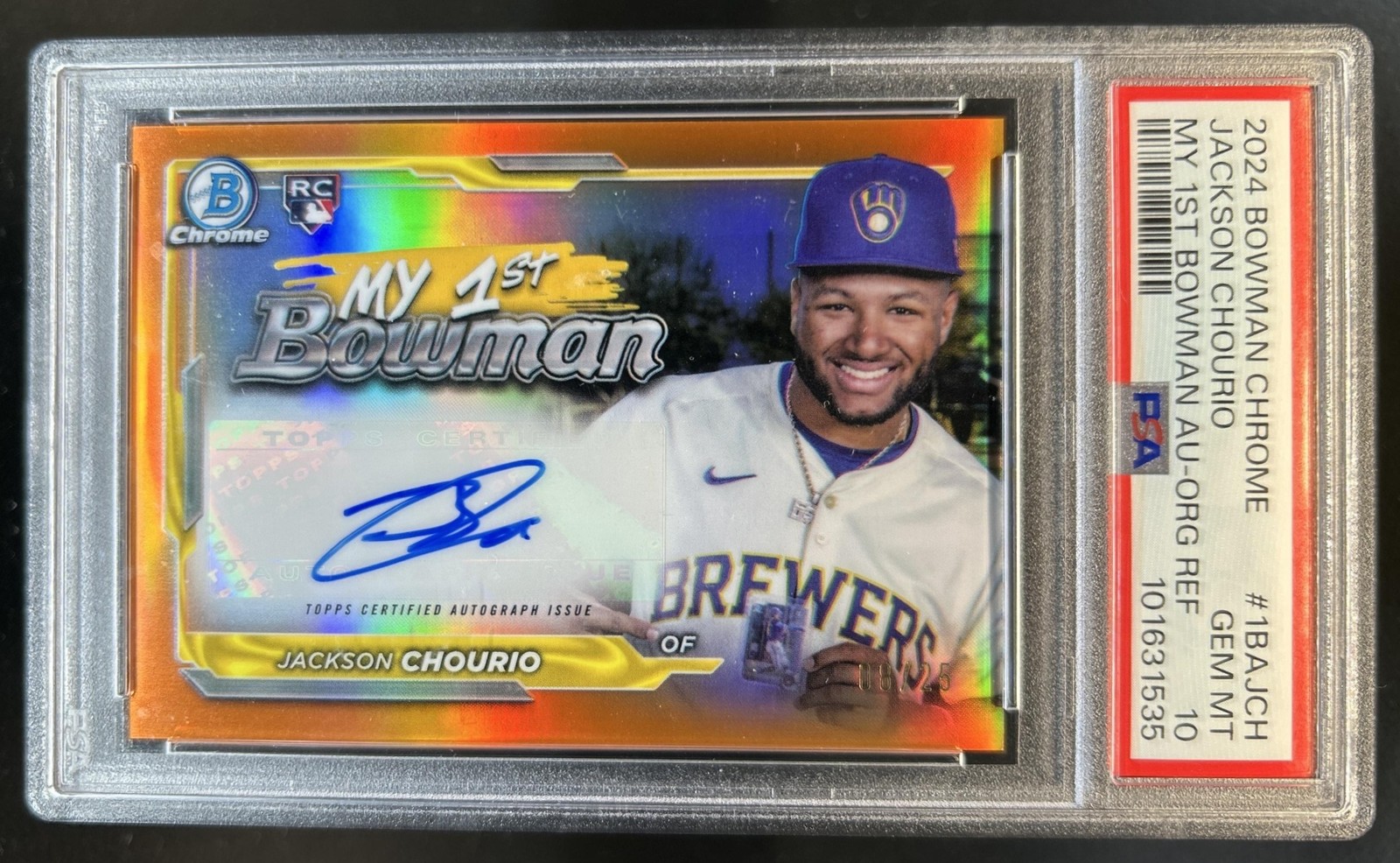 2024 Bowman Chrome Jackson Chourio My 1st Auto RC Orange Refractor #/25 PSA 10