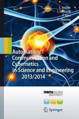Automation, Communication and Cybernetics in Science and Engineering 2013/2014 S