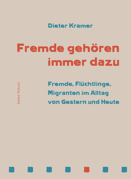 Thumbnail - Fremde Gehören Immer Dazu | Dieter Kramer | 2016 | Deutsch