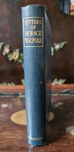 Letters Of Horace Walpole ~ 1926 First Edition - Picture 2 of 24