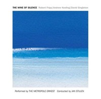 Robert Fripp: Wine Of Silence - - (Cd / W)