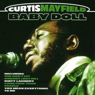 Baby Doll CD Mayfield Curtis New & Sealed