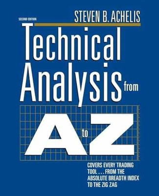 Technical Analysis from A to Z, - Paperback, by Achelis Steven B. - Very Good
