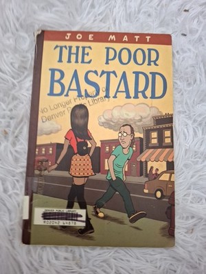 Joe Matt The Poor Bastard 2001 Ex-lib