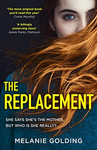 The Replacement Melanie Golding - Image 3