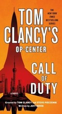 Tom Clancy's Op-Center: Call of Duty : A Novel Jeff Rovin