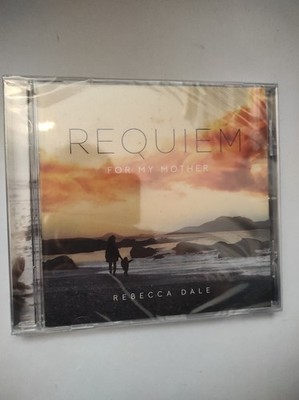 Rebecca Dale Rebecca Dale: Requiem for My Mother CD , Neu , Ovp 