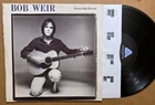 BOB WEIR (GRATEFUL DEAD) 'HEAVEN HELP THE FOOL'  SOLO LP '78 FIRST PRESS ARISTA