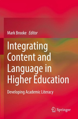 Integrating Content and Language in Higher Education Mark Brooke Taschenbuch