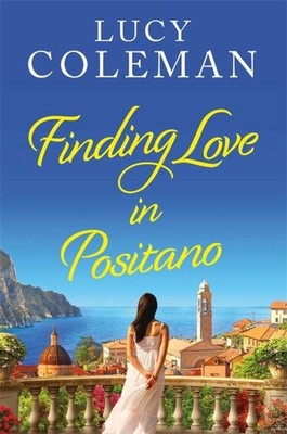Finding Love in Positano | Lucy Coleman | Englisch | Taschenbuch | 2022