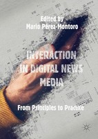 Interaction In Digital News Media Mario PéRez-Montoro